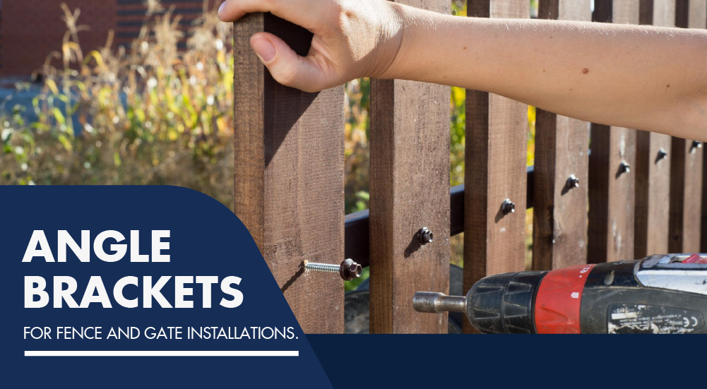 Angle brackets for fence and gate installations – the ultimate guide